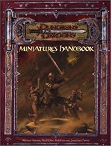 Miniatures Handbook (Dungeons & Dragons Supplement)