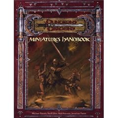 Miniatures Handbook (Dungeons & Dragons Supplement)