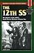 The 12th SS: The History of the Hitler Youth Panzer Division: v. 1 (Stackpole Military History)