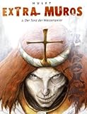 Extra Muros 02. Der Tanz der Wasserspeier-