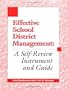 Effective School District Management: A Self-Review Instrument and Guide