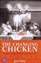 Changing Chicken: Chooks, Cooks and Culinary Culture