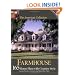 The American Collection Farmhouse: 165 Home Plans With Country Style: