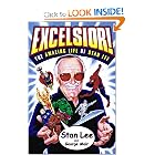 Excelsior! : The Amazing Life of Stan Lee by Stan Lee and George Mair