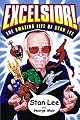 Excelsior! : The Amazing Life of Stan Lee