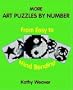 More Art Puzzles By Number: From Easy to Mind Bending