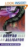 Only An Alligator (Gollancz S.F.)