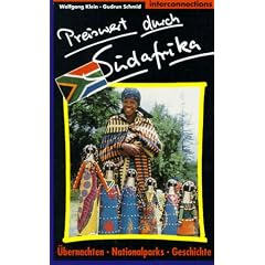 Preiswert durch S�dafrika. Mit Lesotho, Swasiland und Mosambik