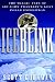 Ice Blink: The Tragic Fate of Sir John Franklin's Lost Polar Expedition width=