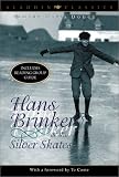 Hans Brinker or the Silver Skates (Aladdin Classics)