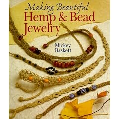 Making Hemp and Bead Jewelry (Jewelry Crafts)