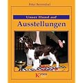 Unser Hund auf Ausstellungen