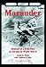 Marauder: Memoir of a B-26 Pilot in Europe in World War II by Louis S. Rehr, Carleton R. Rehr