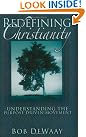 Redefining Christianity: Understanding...