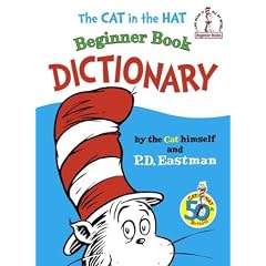 The Cat in the Hat Beginner Book Dictionary (I Can Read It All by Myself Beginner Books)
