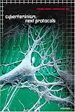 Cyberfeminism: Next Protocols