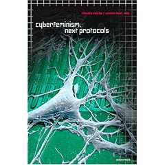 Cyberfeminism. Next Protocols