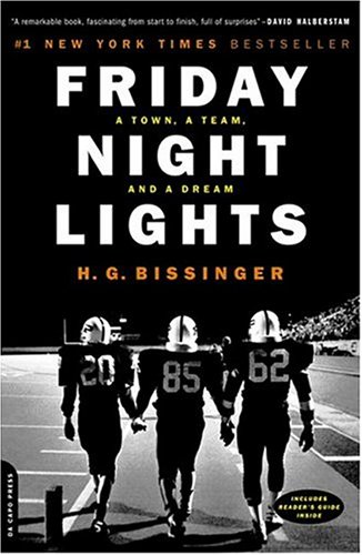 Friday Night Lights: A Town, a Team, and a Dream