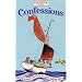 "Yachting Monthly" Confessions: Yachtsmen Own Up to Their Sailing Sins (World of Cruising)