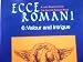 Ecce Romani 6: Valour and Intrigue; A Latin Reading Course, The Scottish Classics Group