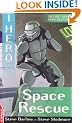 Space Rescue: v. 7 (EDGE - I, Hero)