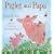 Piglet and Papa