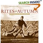 Rites of Autumn: The Story of College Football by Richard Whittingham and Roger Staubach