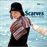 Scarves: A Knitter's Dozen (A Knitter's Dozen series)