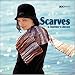 Scarves: A Knitter's Dozen