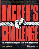 Hacker's Challenge : Test Your Incident Response Skills Using 20 Scenarios