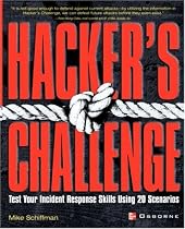 Hacker's Challenge : Test Your Incident Response Skills Using 20 Scenarios