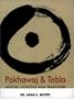 Pakhawaj & Tabla: History, Schools and Traditions