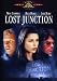 DVD : Lost Junction - Irgendwo im Nirgendwo