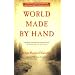 World Made by Hand