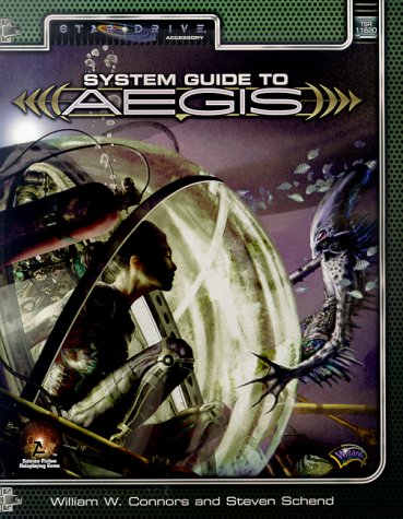 Cover image : System Guide to Aegis (Alternity Sci-Fi Roleplaying, Star Drive Setting)