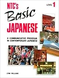 NTCs Basic Japanese Level 1, Student Edition (Language - Japanese) (Japanese Edition)