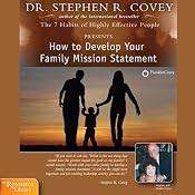 How to Develop Your Family Mission Statement | [Stephen R. Covey]