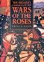 The Military Campaigns of the Wars of the Roses (Military series)