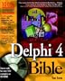 Delphi 4 Bible