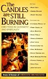 The Candles Are Still Burning: Directions in Sacrament and Spirituality