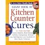 Giant Book of Kitchen Counter Cures: 117 Foods That Fight Cancer, Diabetes, Heart Disease, Arthritis, Osteoporosis, Memory Loss, Bad Digestion and Hundreds ... Problems! (Jerry Baker's Good Health series)