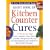 Giant Book of Kitchen Counter Cures: 117 Foods That Fight Cancer, Diabetes, Heart Disease, Arthritis, Osteoporosis, Memory Loss, Bad Digestion and Hundreds ... Problems! (Jerry Baker Good Health series)