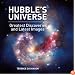 Hubble's Universe: Greatest Discoveries and Latest Images