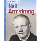Neil Armstrong (American Lives) by Elizabeth Raum