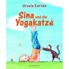 Sina und die Yogakatze (Gebundene Ausgabe)
