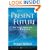 The Present Future: Six Tough Questions for the Church