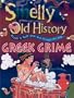 Greek Grime (Smelly Old History)