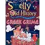 Greek Grime (Smelly Old History)