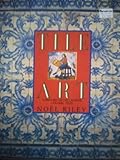Tile art : a history of decorative ceramic tiles
