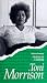 Toni Morrison: Profile of a Writer